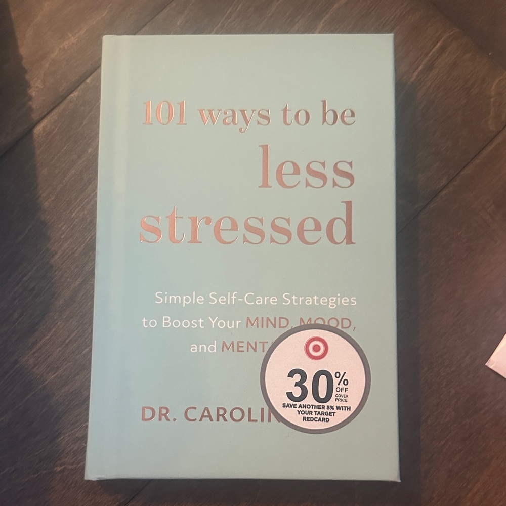 101 Ways to be Less Stressed